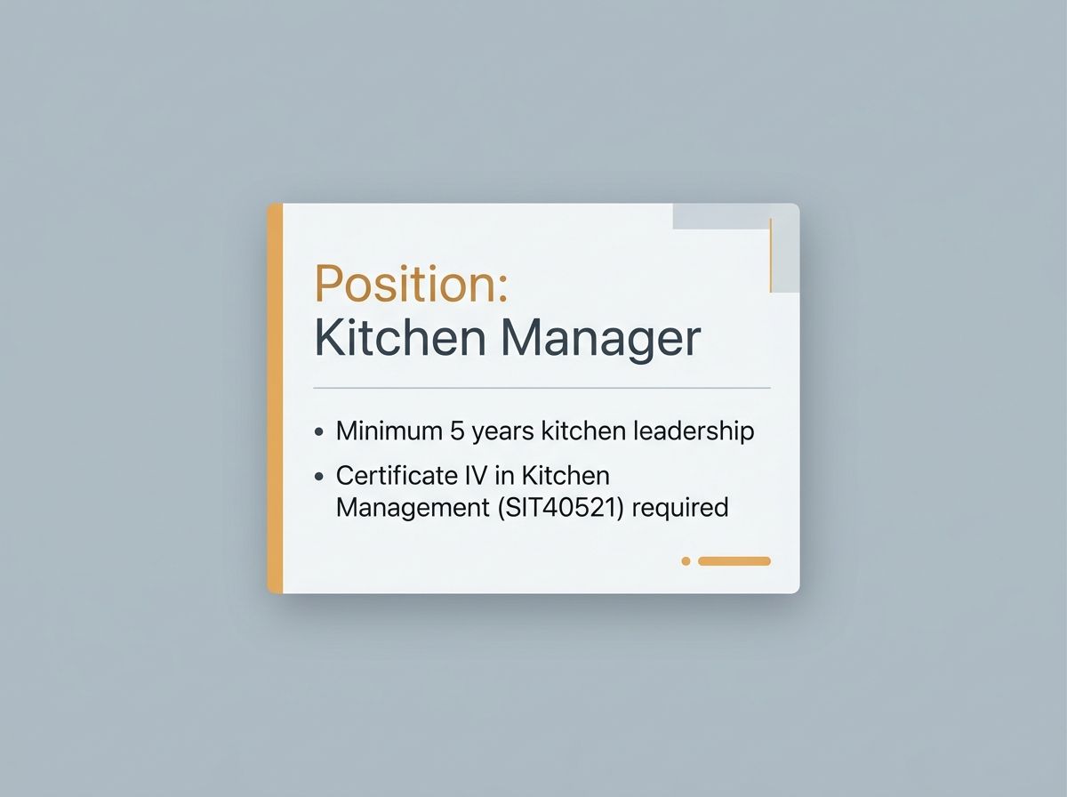 An illustrated job checklist showing Certificate IV in Kitchen Management as a mandatory requirement for a kitchen manager r…
