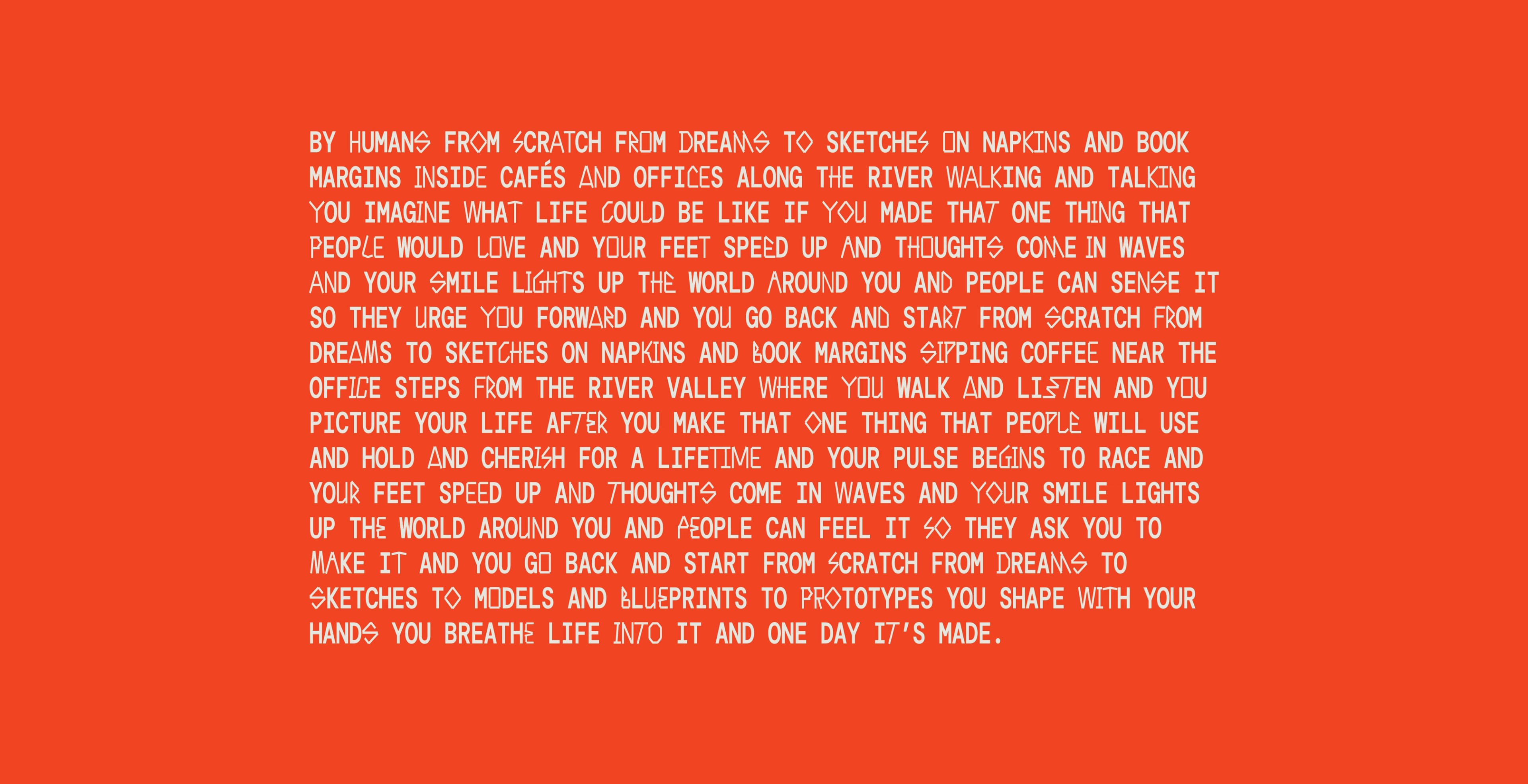 Made by humans from scratch