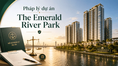 Pháp lý dự án The Emerald River Park: Đảm bảo minh bạch và an toàn cho nhà đầu tư