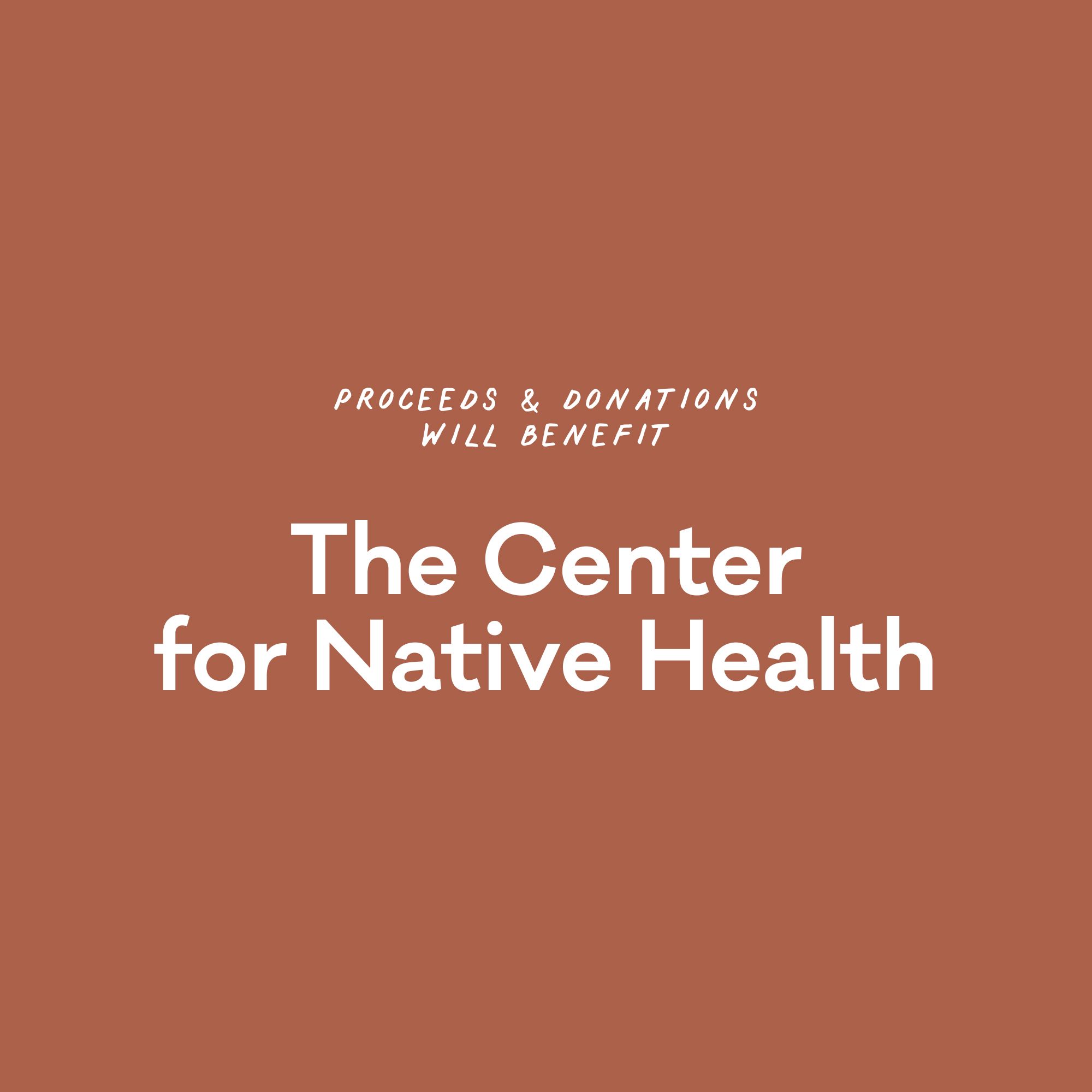 A graphic that reads "The Center for Native Health"