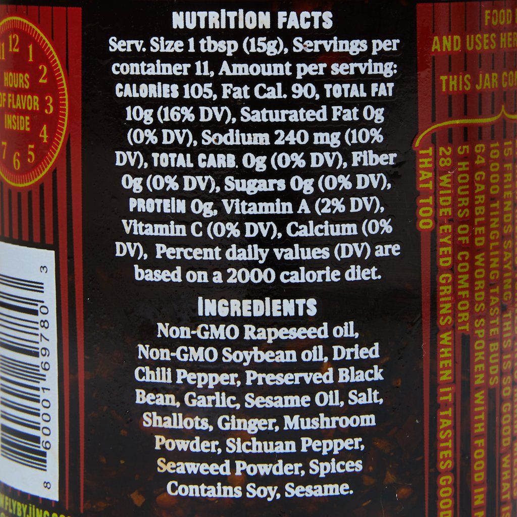 Back of jar, listing nutrition facts and ingredients for Fly By Jing's Sichuan Chili Crisp