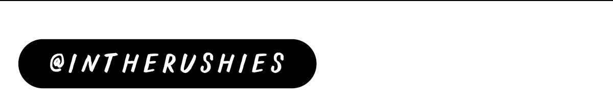 Text that reads "Intherushies"