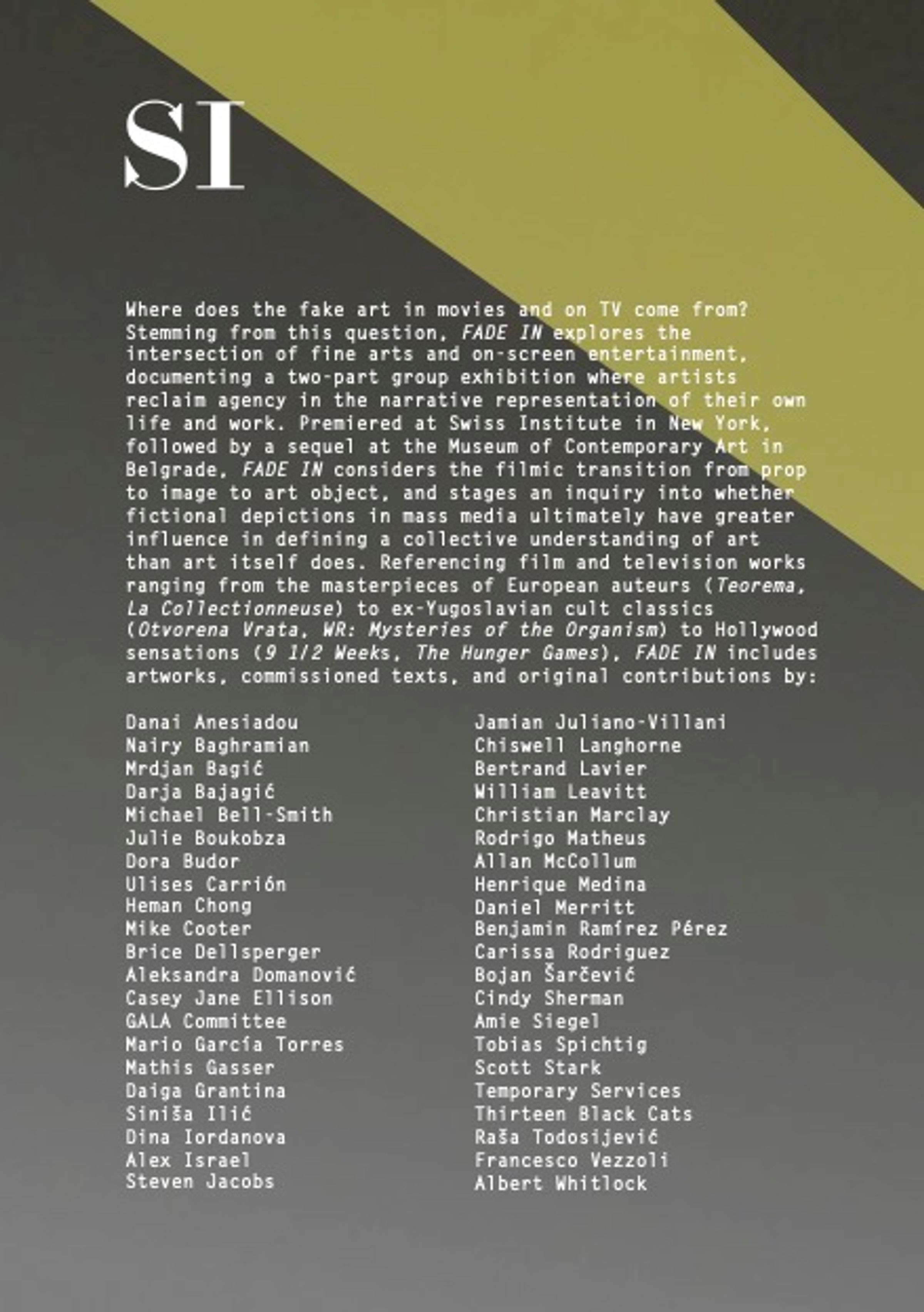 Image 2/2: FADE IN (The SI Series), Various Artists, Exhibition Book