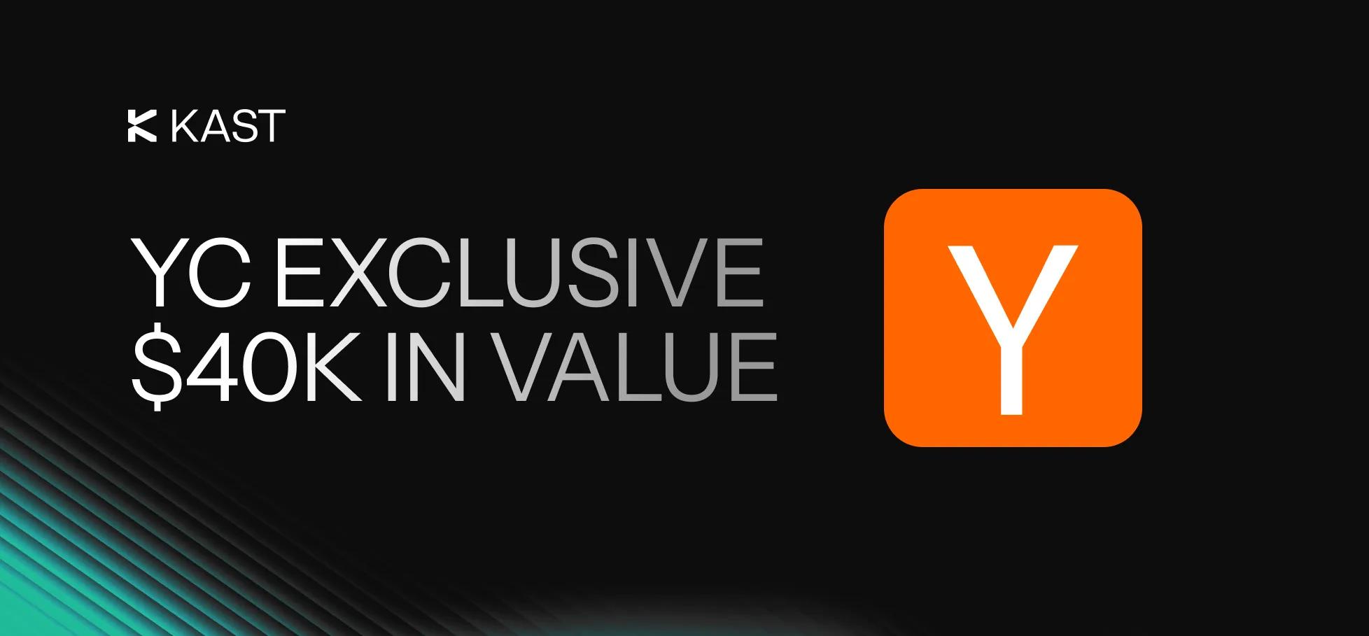 Promotional artwork for “Y Combinator (YC) Startups: Here's an exclusive promo from KAST”