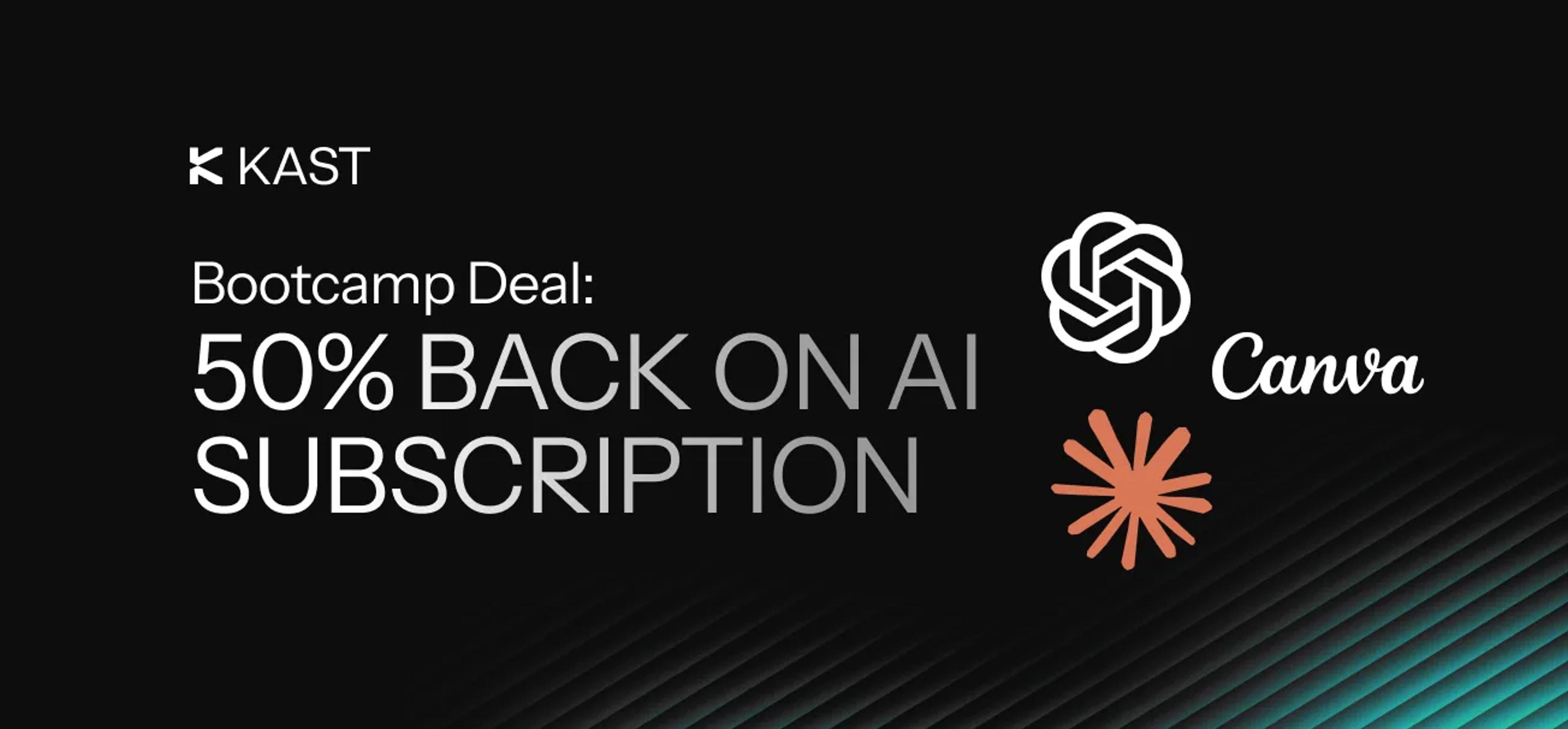Promotional artwork for “KAST Brings 50% Cashback to AI Bootcamp Students”