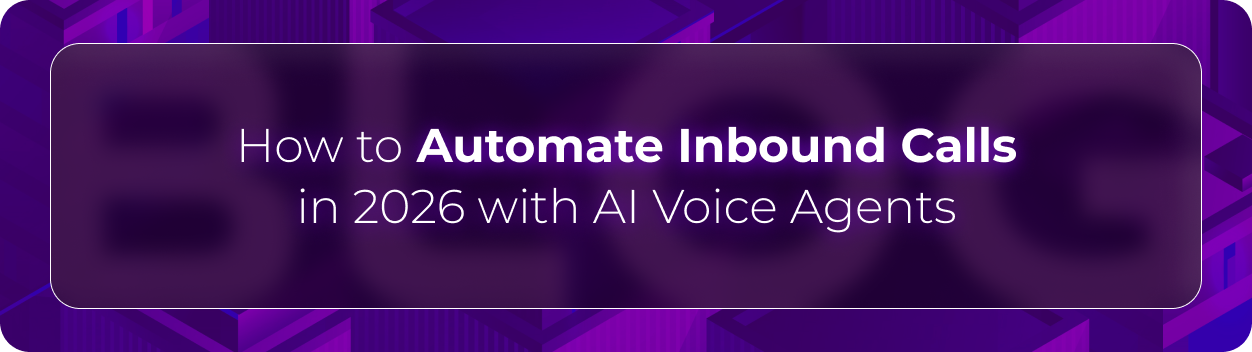 Orvera inbound call automation blog showing AI voice agents handling routine requests, routing callers, and escalating with context.