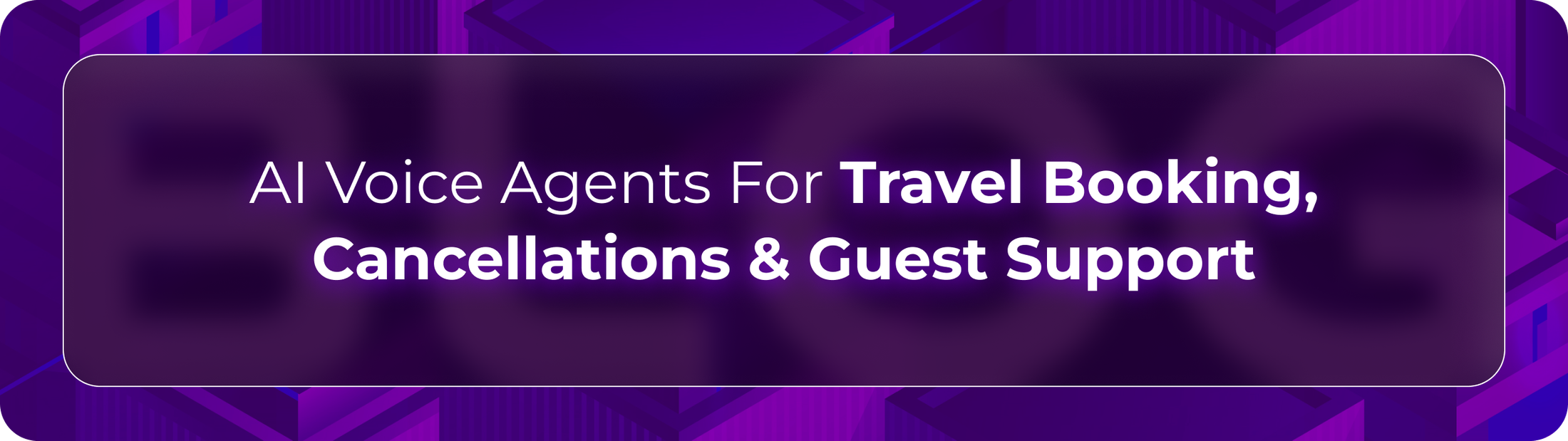 Orvera travel AI voice agents blog showing enterprise teams automating bookings, cancellations, updates, and guest support.