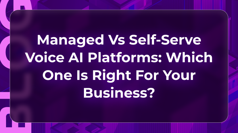Contact center leaders reviewing managed and self-serve voice AI platform choices across setup, cost, control, scale, and support.