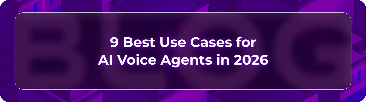 Orvera AI voice agent use cases blog showing enterprises prioritizing high-volume workflows for measurable automation ROI.