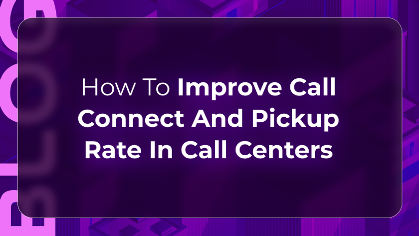 Thumbnail image for Orvera blog on improving call connect and pickup rates with cleaner data, smarter timing, and AI follow-up.