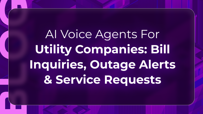 Utility AI voice agents blog by Orvera showing bill inquiries, outage alerts, and service requests managed at enterprise scale.