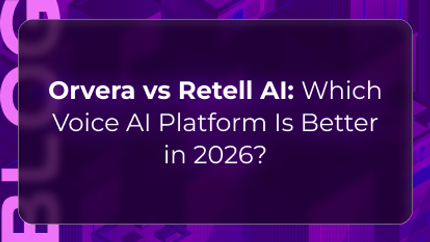 Orvera vs Retell AI blog showing enterprises comparing voice AI platforms for pricing, workflow depth, and deployment fit.