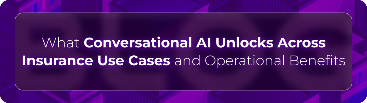 Hero banner for Orvera’s blog on conversational AI in insurance operations, highlighting AI-powered customer service use cases and operational benefits for insurers.