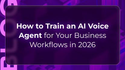 AI voice agent training blog by Orvera showing intent data, workflow design, testing, QA, and continuous improvement.