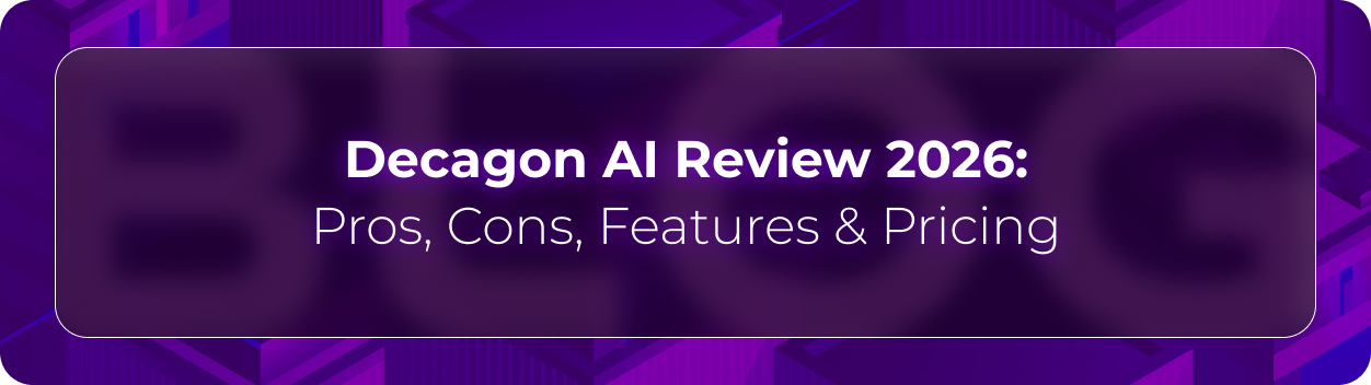 Orvera Decagon AI review blog showing enterprise teams comparing orchestration, integrations, governance, and voice automation.