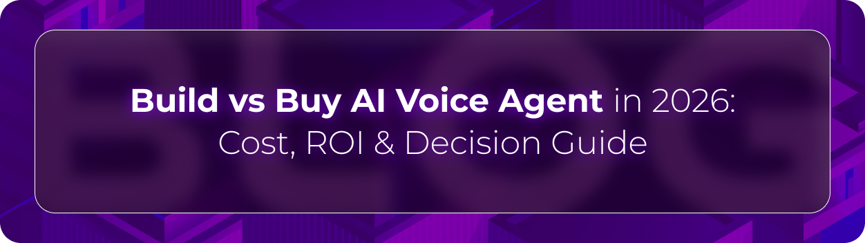 Orvera build vs buy AI voice agent blog showing enterprises comparing internal builds, vendor platforms, and hybrid deployment.