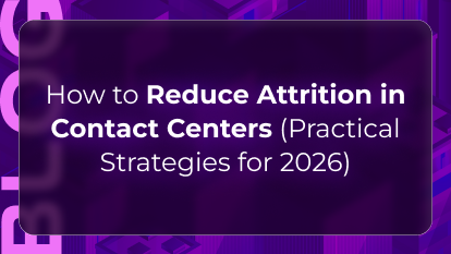 Contact center attrition blog by Orvera showing burnout, scheduling pressure, coaching gaps, and retention strategies.