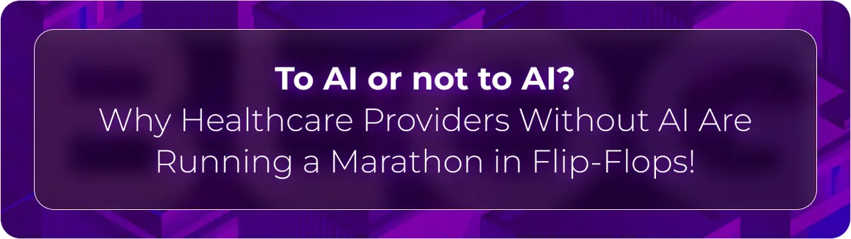 Orvera blog hero graphic with the headline “To AI or not to AI?” on a purple healthcare technology background, introducing how AI helps healthcare providers improve speed, claims, eligibility, and operational performance.