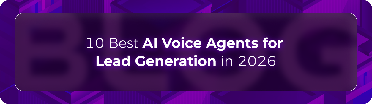 Hero banner for Orvera’s blog on the best AI voice agents for lead generation in 2026 covering conversational AI platforms, automated qualification, and sales call automation.