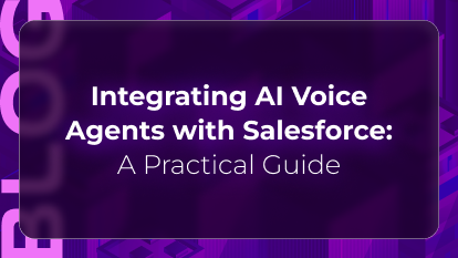 Salesforce AI voice agent blog by Orvera showing CRM updates, call logging, workflow triggers, and customer context.