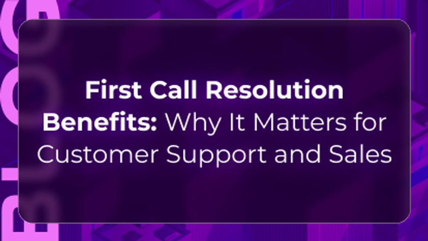 First call resolution blog by Orvera showing faster issue resolution, lower repeat contacts, and better support outcomes.
