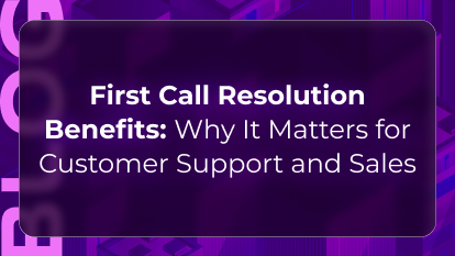 First call resolution blog by Orvera showing faster issue resolution, lower repeat contacts, and better support outcomes.