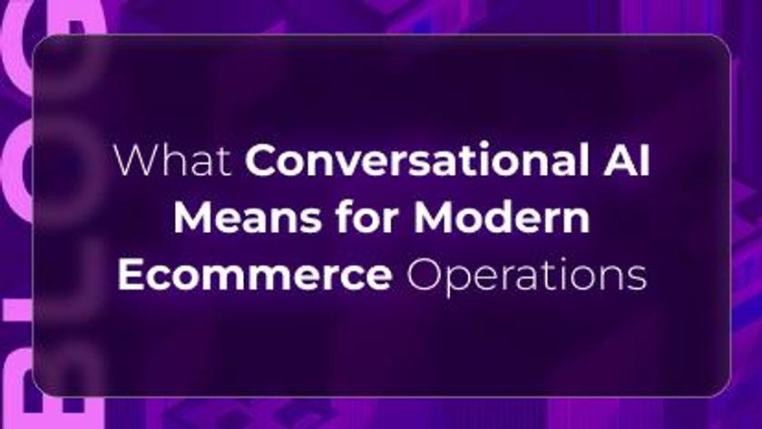 Orvera blog thumbnail explaining what conversational AI means for modern ecommerce operations, including AI-driven customer engagement, automation, and service workflows.