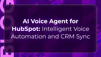 Orvera blog thumbnail about AI voice agents for HubSpot, featuring intelligent voice automation, CRM synchronization, and automated sales and support workflows.