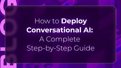 Orvera blog thumbnail about deploying conversational AI, featuring a step-by-step guide for implementing AI customer service workflows and conversational automation systems.