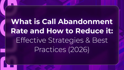 Orvera blog thumbnail featuring “What is Call Abandonment Rate and How to Reduce it: Effective Strategies & Best Practices (2026)” representing AI voice agents and modern call center optimization.