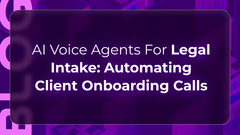 Legal intake automation blog by Orvera showing AI voice agents capturing client calls, screening leads, and booking consultations.