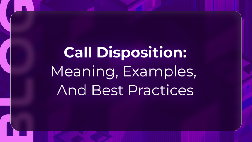 Blog by Orvera showing how call disposition labels help teams track outcomes, follow-ups, escalations, and cleaner reports.