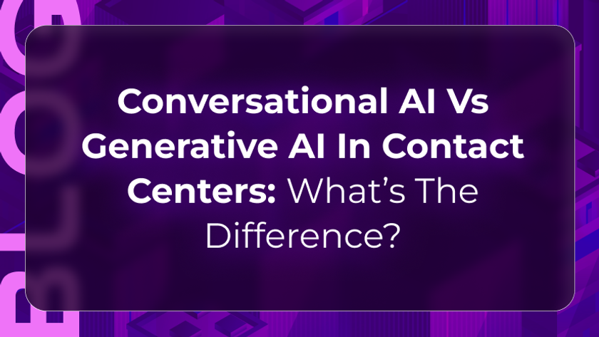 Conversational AI vs generative AI blog by Orvera showing workflow control, flexible responses, and contact center automation.