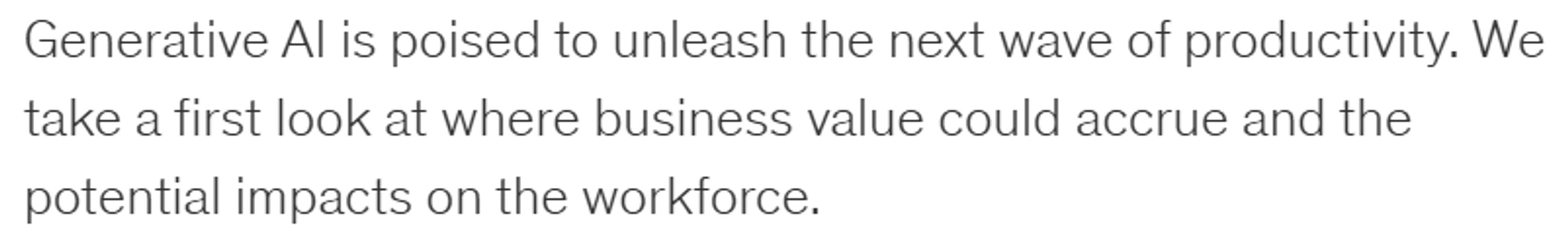 McKinsey research summary describing generative AI as the next productivity wave, with a first look at where business value could accrue.