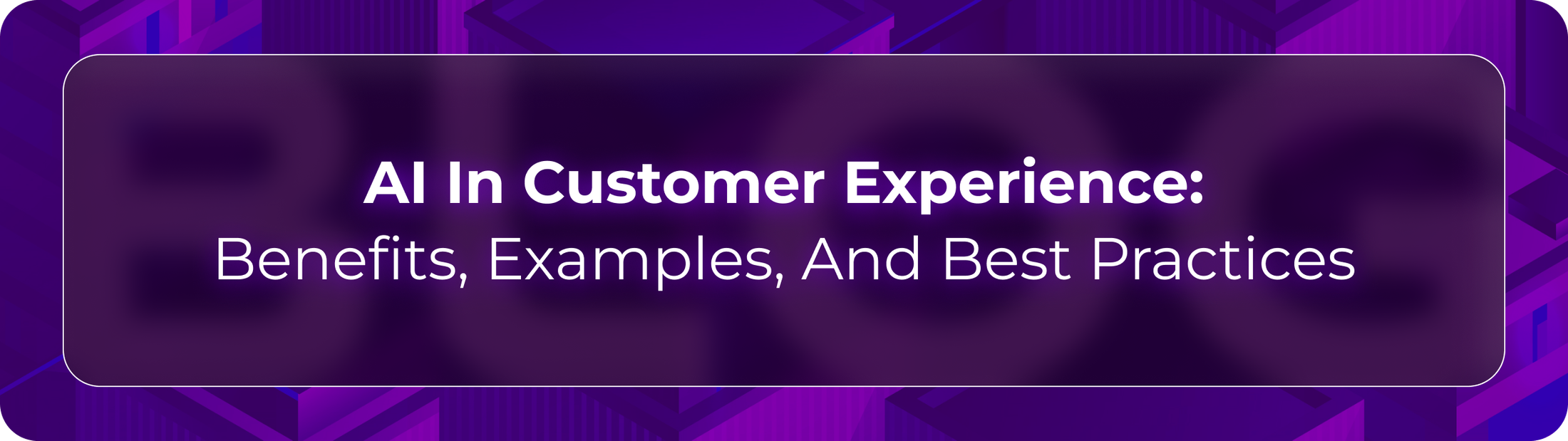 A blog by Orvera, a Conversational AI Platform for Enterprises, AI in customer experience showing AI improving response speed, support workflows, personalization, and customer satisfaction.