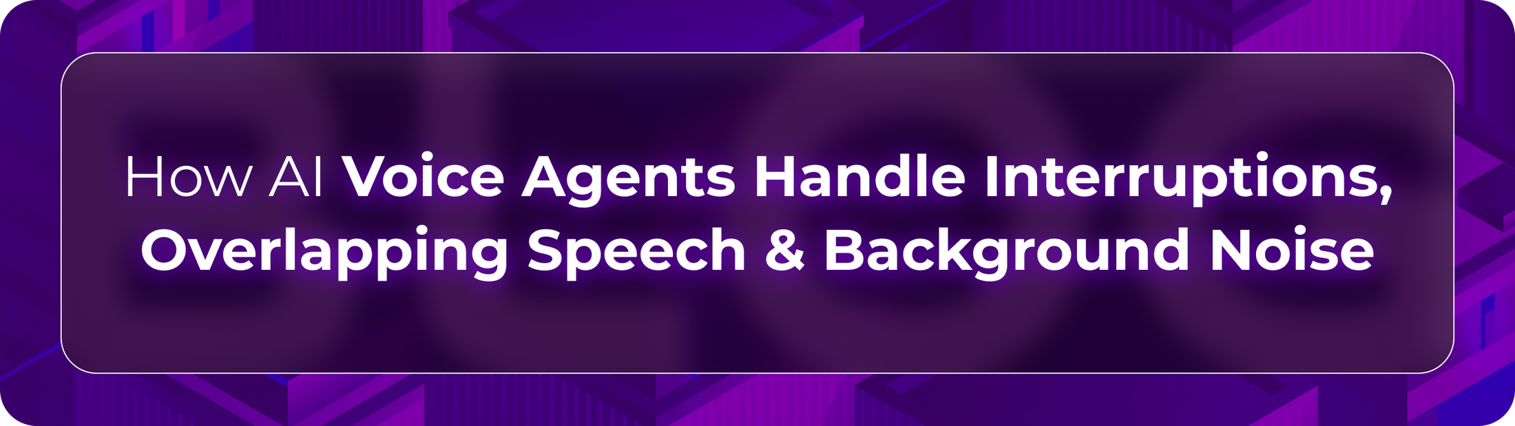 Orvera interruption handling blog showing voice AI detecting speech, pausing, recovering context, and improving call flow.