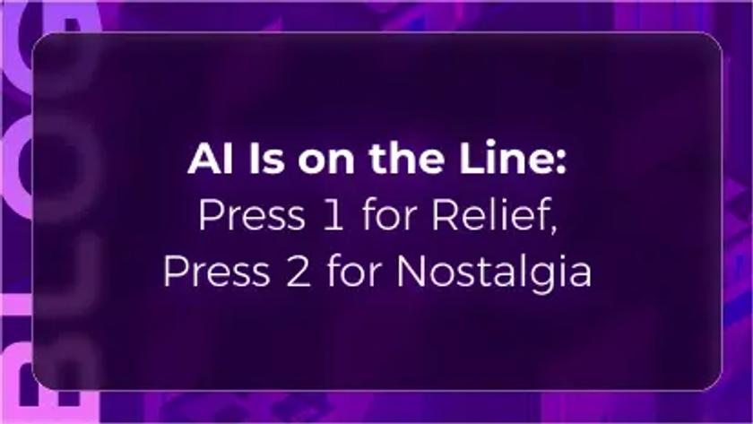 Orvera AI blog hero graphic with a purple IVR-style design and the headline “AI Is on the Line: Press 1 for Relief, Press 2 for Nostalgia,” introducing AI call automation for healthcare phone systems.