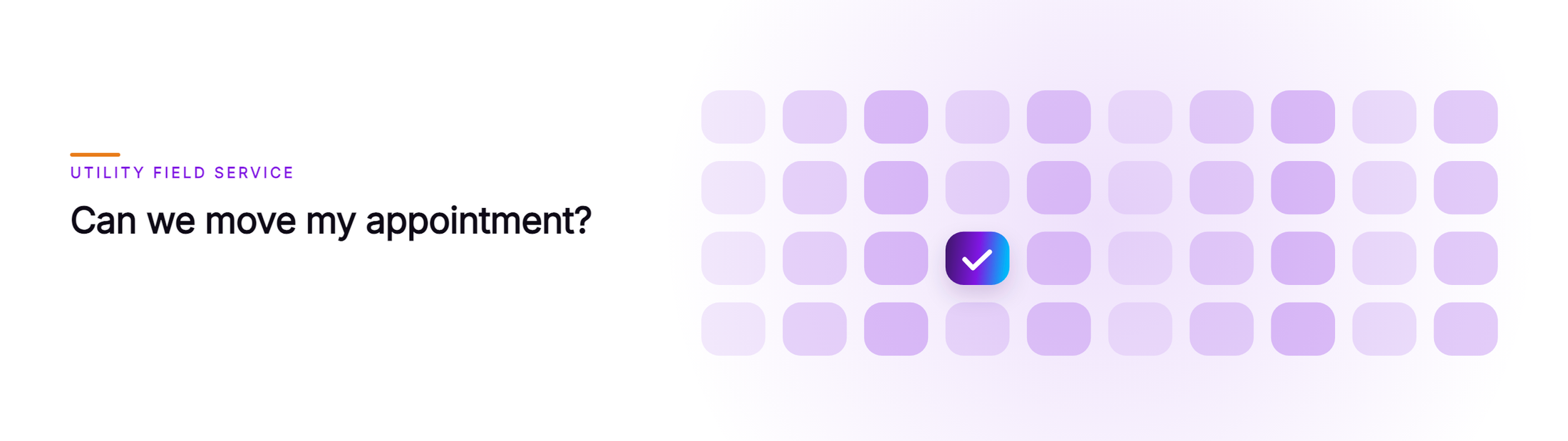 Orvera cover artwork showing a grid of rounded squares with exactly one filled and checked, under the caller line Can we move my appointment?
