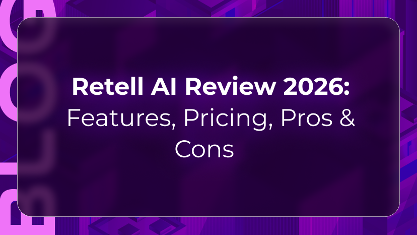 Orvera blog thumbnail for a 2026 Retell AI review covering features, pricing, pros, cons, enterprise AI voice agents, and conversational AI platform comparisons.