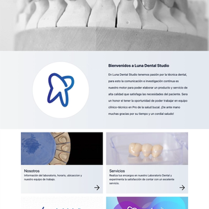 Screenshot of Luna Dental Studio home page. It has a large image banner with a model of teeth, followed by an intro and links to various pages on the site.