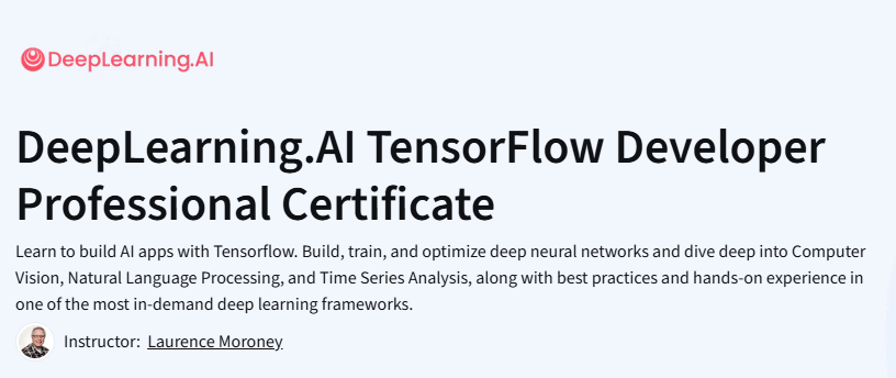 TensorFlow Developer Professional Certificate
