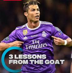 Cristiano Ronaldo: 3 Lessons on an Unstoppable Mindset