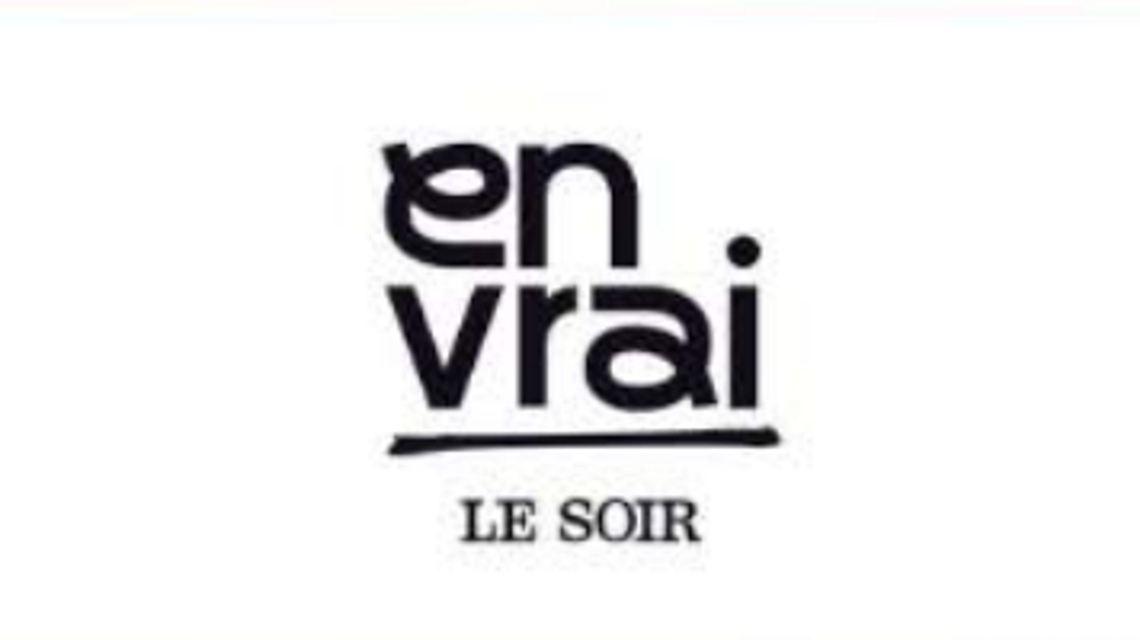 En Vrai Le Soir