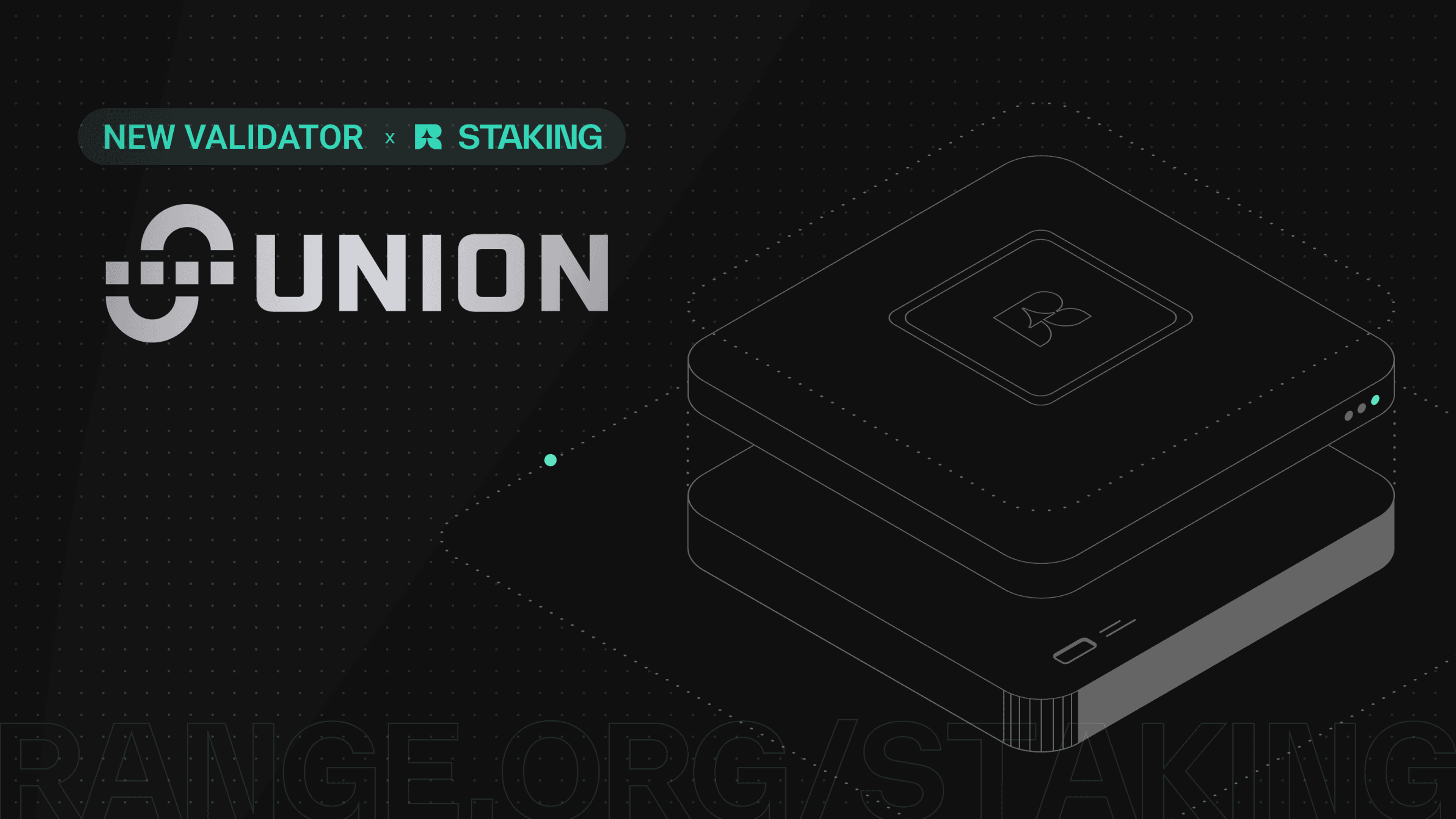 Range joins Union mainnet as a Genesis Validator