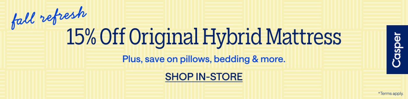 Casper Fall Refresh — 15% off the Original Hybrid Mattress, plus savings on pillows, bedding and more
