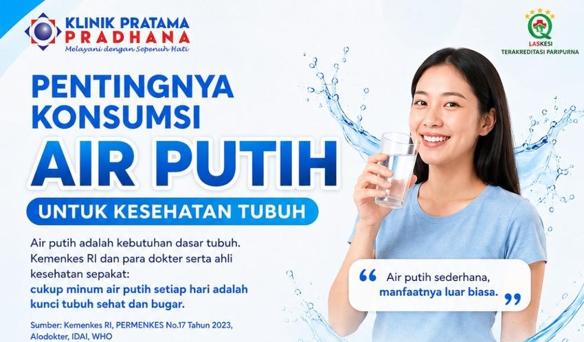 Pentingnya Konsumsi Air Putih untuk Kesehatan Tubuh | Wajib Tahu