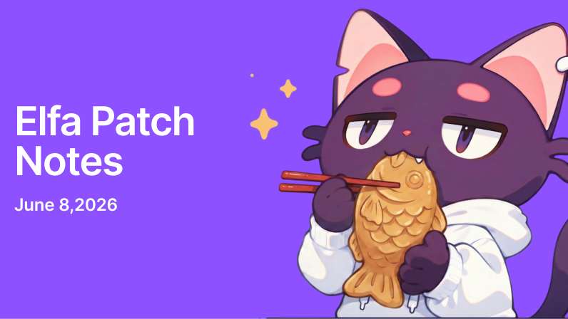 Elfa Patch Notes: June 8, 2026