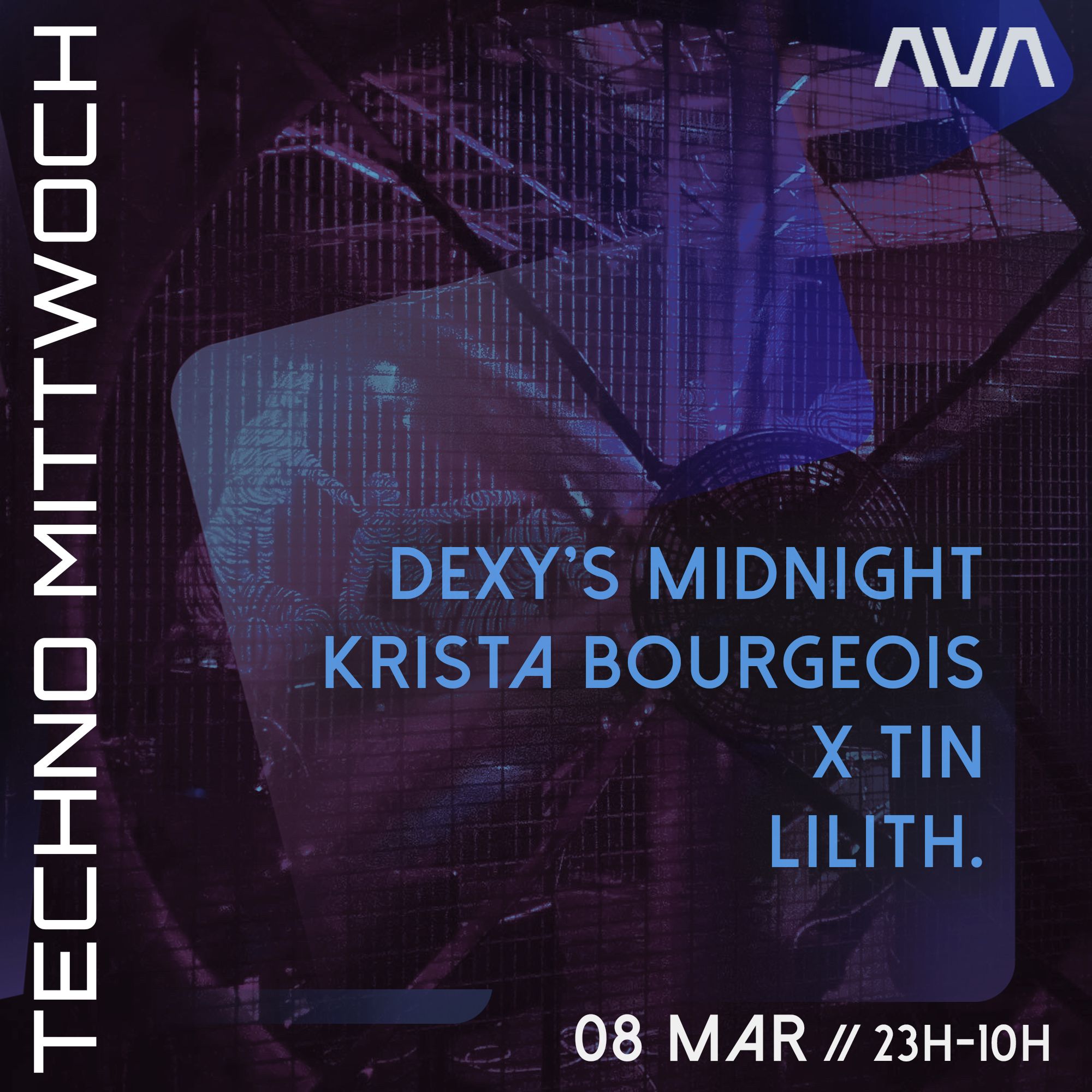 Techno Mittwoch presents Dexy's Midnight, Lilith, X Tin, Krista Bourgeois flyer