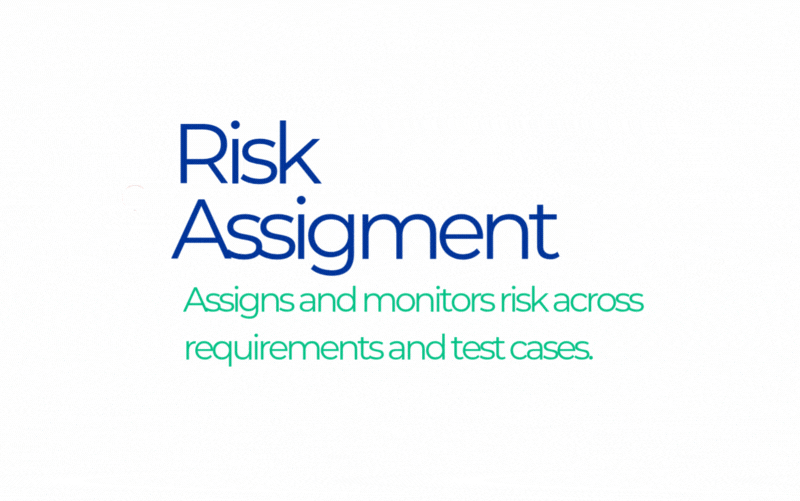 Automated risk assignment and monitoring across URS and test cases in xLM’s cIV validation system