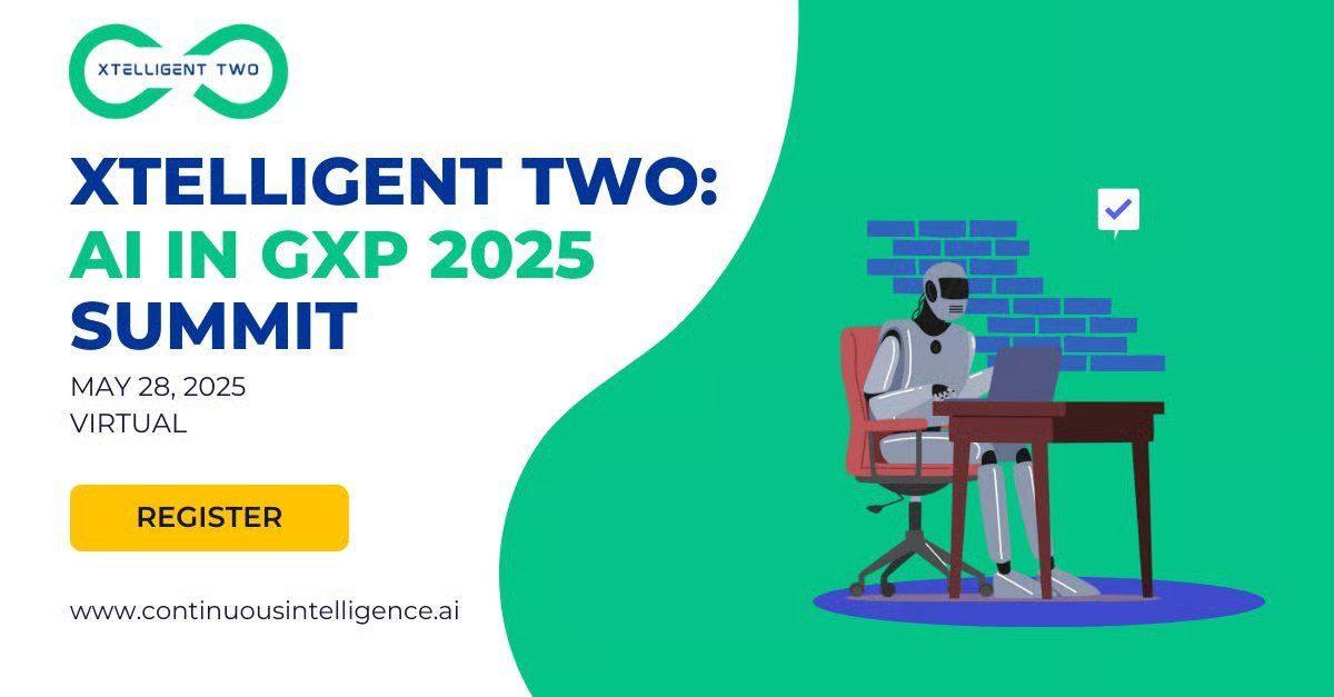 Xtelligent Two: AI in GxP 2025 Summit banner with robot on laptop and register button